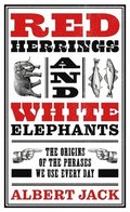 Red Herrings And White Elephants