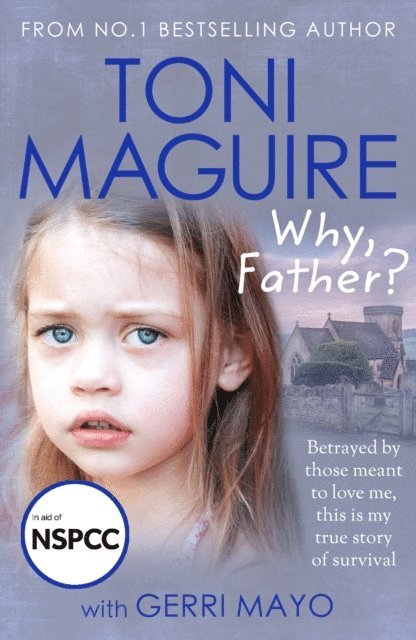 Toni Maguire - Why, Father?, E-bok