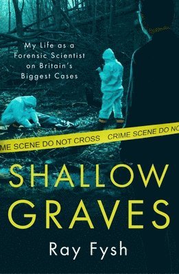 Ray Fysh - Shallow Graves, Häftad