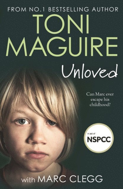 Toni Maguire - Unloved, E-bok