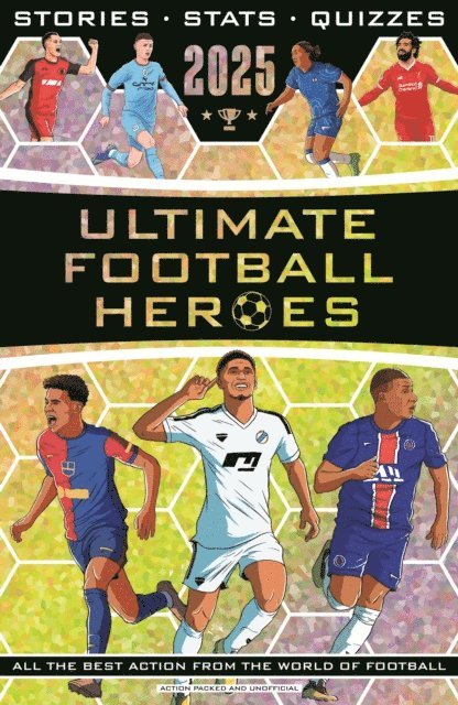 Seth Burkett, John Murray, Emily Stead, Matt & Tom Oldfield - Ultimate Football Heroes 2025, E-bok