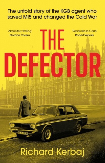 Richard Kerbaj - Defector, E-bok
