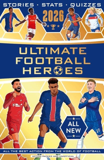John Murray, Seth Burkett, Emily Stead, Matt & Tom Oldfield - Ultimate Football Heroes 2026 - BRAND NEW CONTENT, E-bok