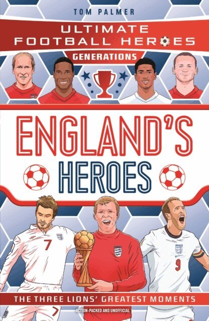Ultimate Football Heroes, Tom Palmer - Ultimate Football Heroes Generations: England's Heroes, E-bok