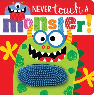 Rosie Greening - Never Touch a Monster!, Kartonnage