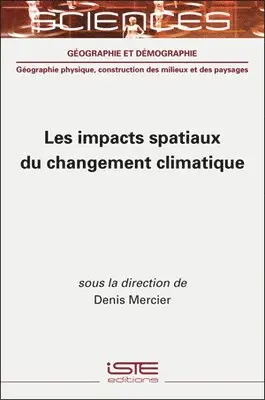 Denis Mercier - Les impacts spatiaux du changement climatique, Inbunden. Tillgänglighet: Lägg i varukorg