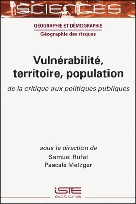 Samuel Rufat - Vulnã(c)Rabilitã(c), Territoire, Population: de la Critique Aux Politiques Publiques, Inbunden
