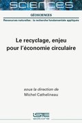 Recyclage, Enjeu Pour l'Ã(c)Conomie Circulaire