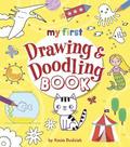 My First Drawing &; Doodling Book