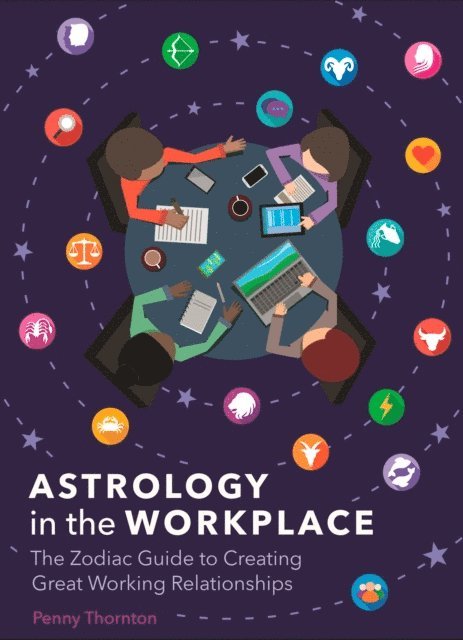 Penny Thornton - Astrology in the Workplace, E-bok