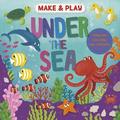 Make & Play: Under the Sea
