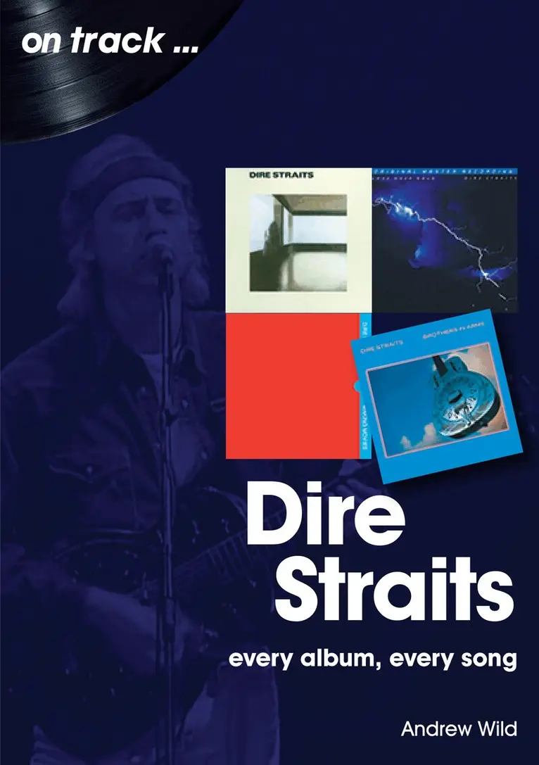 Andrew Wild - Dire Straits Every Album, Every Song (On Track ), Häftad. Tillgänglighet: Tillfälligt slut