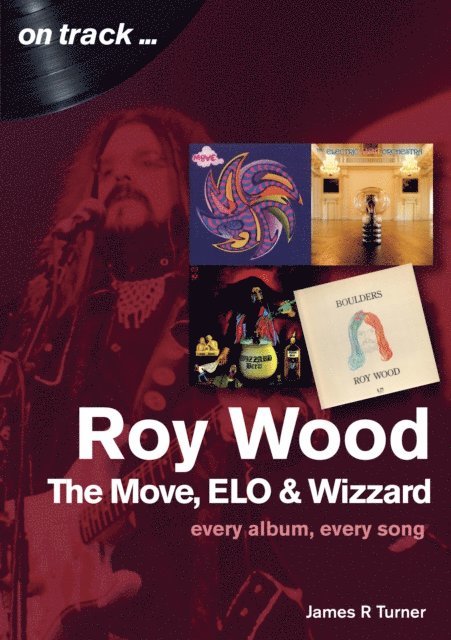 James R Turner - Roy Wood, E-bok