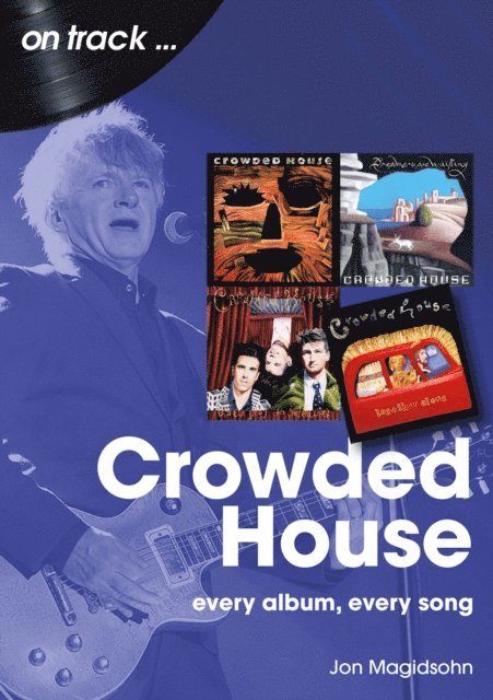 Jon Magidsohn - Crowded House, E-bok
