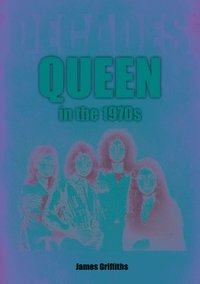 Queen in the 1970s
