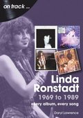Linda Ronstadt 1969 to 1989 On Track