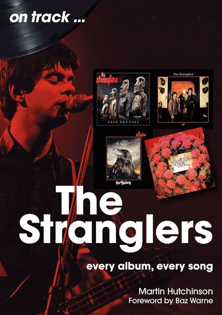 Martin Hutchinson - Stranglers On Track, Häftad
