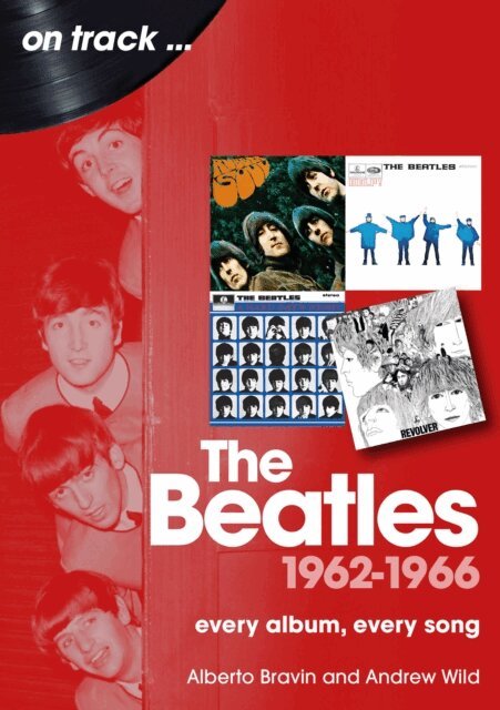 Alberto Bravin - Beatles 1962-1966, E-bok