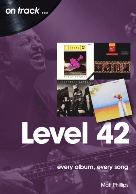 Matt Phillips - Level 42, E-bok