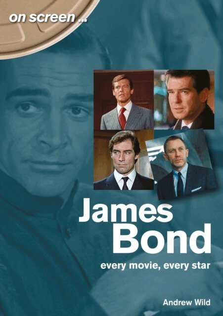 Andrew Wild - James Bond, E-bok