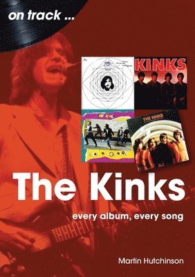 Martin Hutchinson - Kinks On Track, Häftad