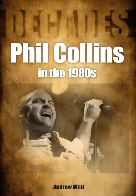 Andrew Wild - Phil Collins, E-bok