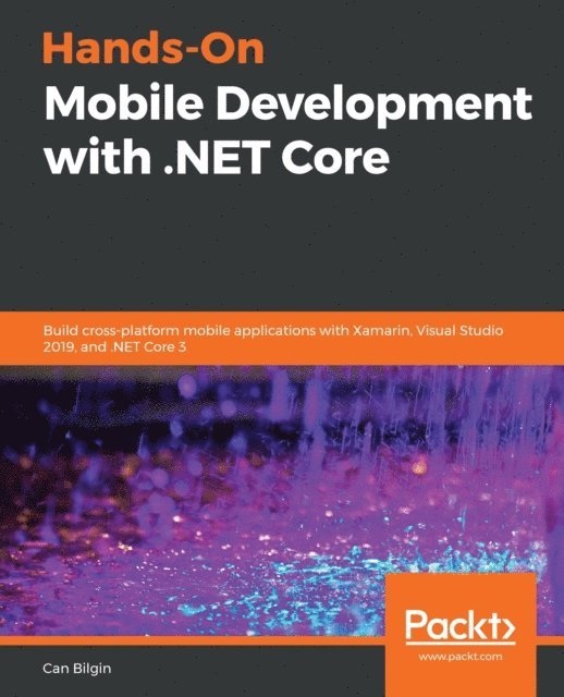 Hands-On Mobile Development with .NET Core
