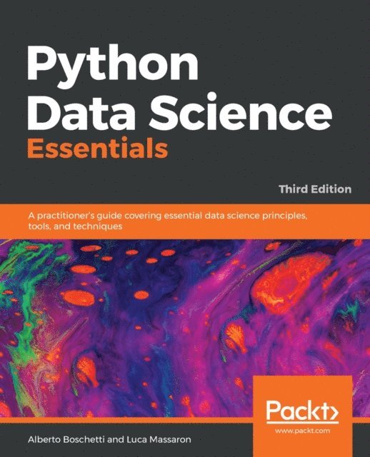 Massaron Luca Massaron, Boschetti Alberto Boschetti - Python Data Science Essentials, E-bok. Tillgänglighet: Lägg i varukorg
