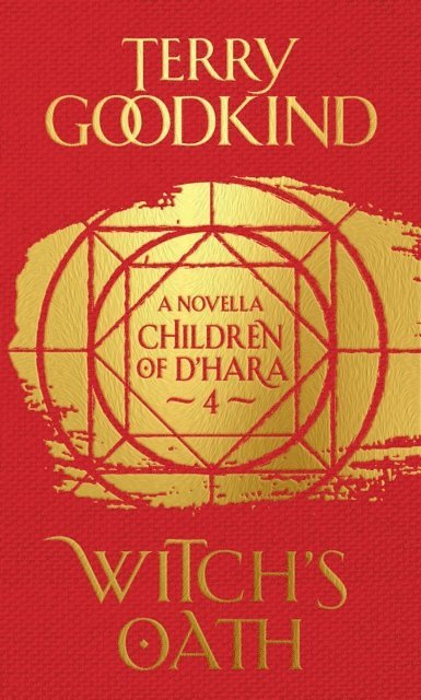 Terry Goodkind - Witch's Oath, E-bok