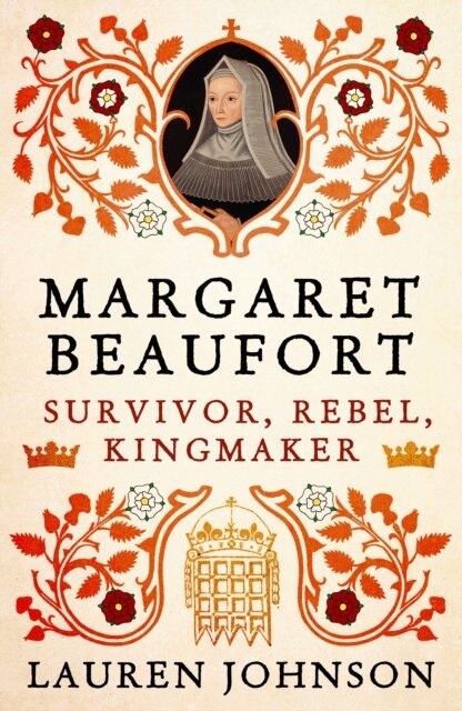Lauren Johnson - Margaret Beaufort, E-bok