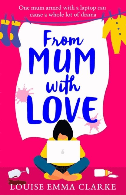Louise Emma Clarke - From Mum With Love, E-bok