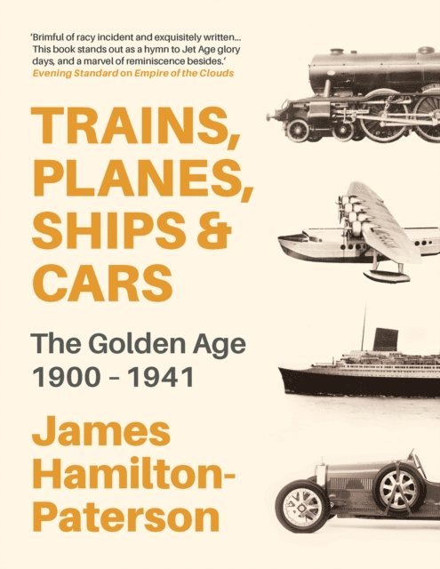 James Hamilton-Paterson - Trains, Planes, Ships and Cars, E-bok