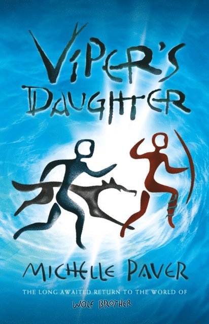 Michelle Paver - Viper's Daughter, E-bok. Tillgänglighet: Lägg i varukorg