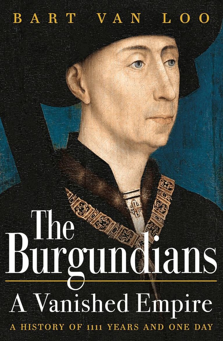 Bart Van Loo - Burgundians, Häftad