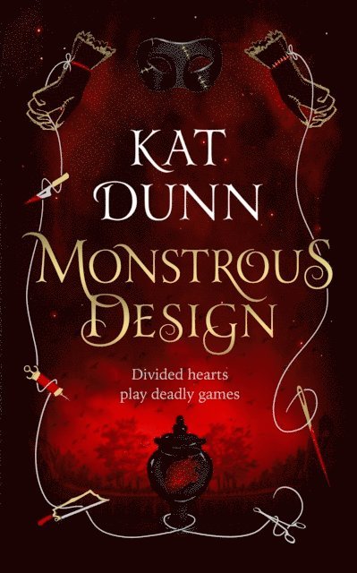 Kat Dunn - Monstrous Design, E-bok