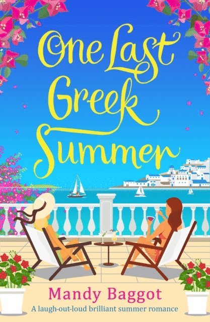 Mandy Baggot - One Last Greek Summer, E-bok