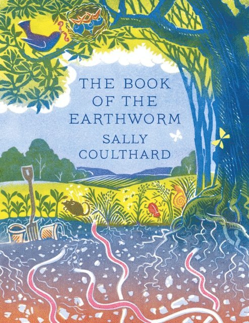 Sally Coulthard - Book of the Earthworm, E-bok