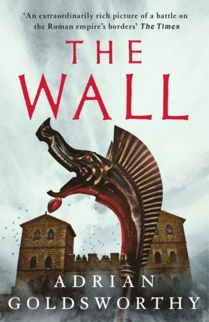 Adrian Goldsworthy - Wall, E-bok