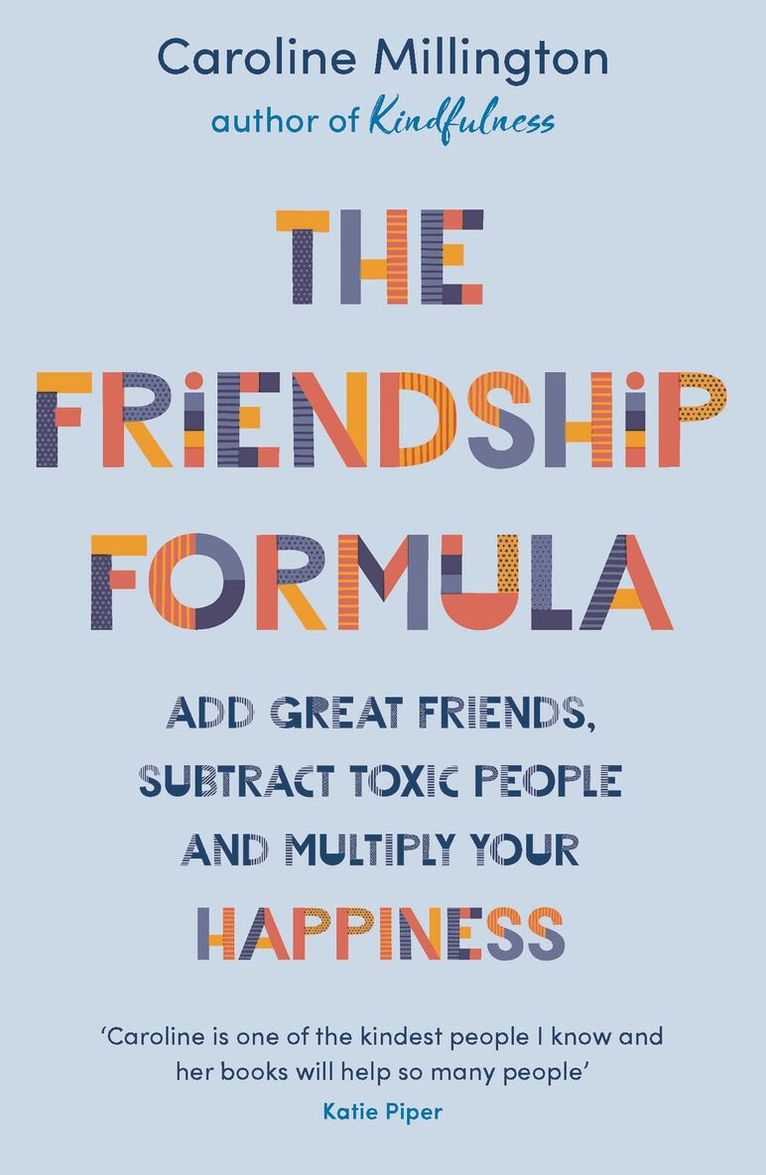 Caroline Millington - Friendship Formula, Häftad
