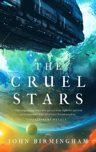 John Birmingham - Cruel Stars, E-bok