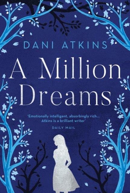 Dani Atkins - Million Dreams, E-bok