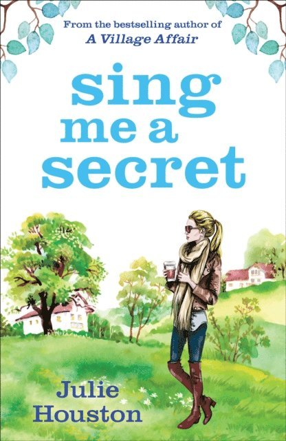 Julie Houston - Sing Me a Secret, E-bok