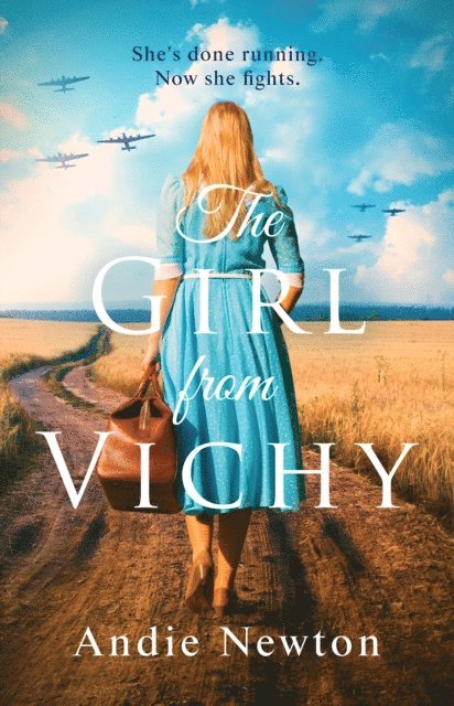 Andie Newton - Girl from Vichy, E-bok