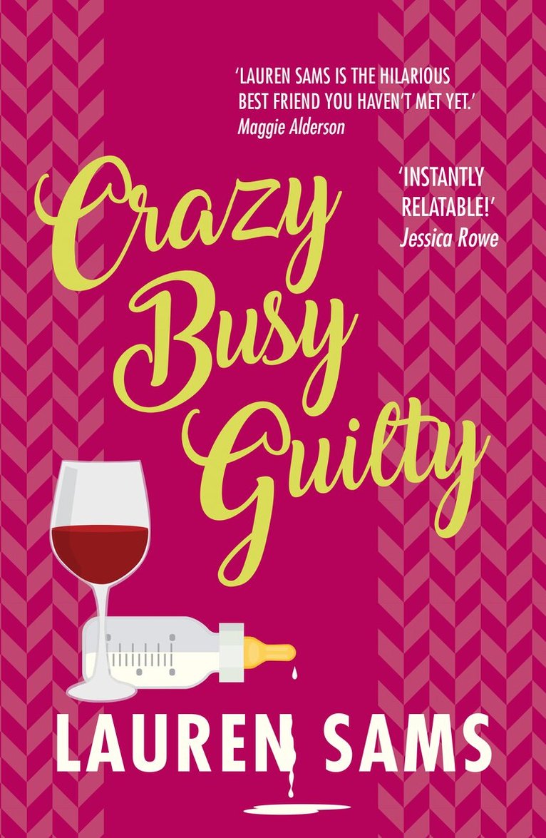 Lauren Sams - Crazy Busy Guilty, Häftad