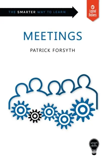 Patrick Forsyth - Smart Skills: Meetings, E-bok. Tillgänglighet: Lägg i varukorg