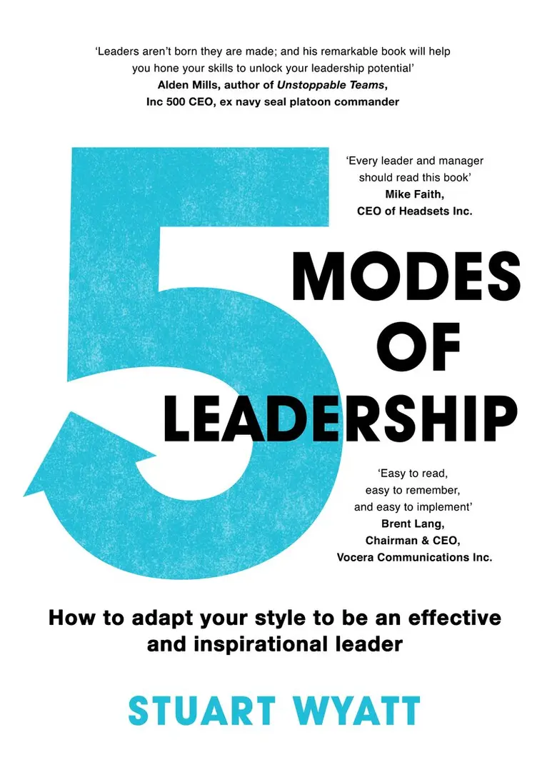 Stuart Wyatt - Five Modes of Leadership, Häftad. Tillgänglighet: Lägg i varukorg