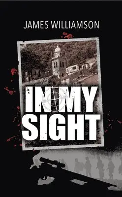 James Williamson - In My Sight, Häftad. Tillgänglighet: Lägg i varukorg