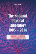 The National Physical Laboratory 1995-2014