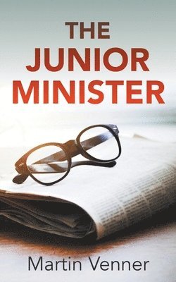 Martin Venner - Junior Minister, Häftad
