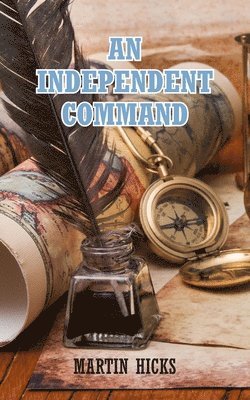 Martin Hicks - Independent Command, Häftad